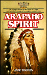 Arapaho Spirit