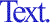 text